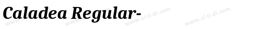 Caladea Regular字体转换